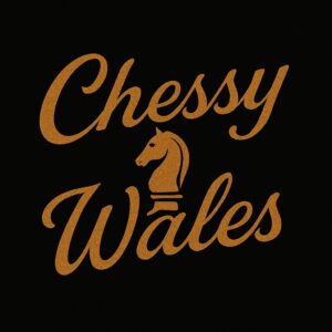 Read more about the article Chessy Wales? Really?